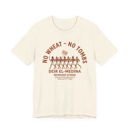No Wheat No Tombs T-Shirt