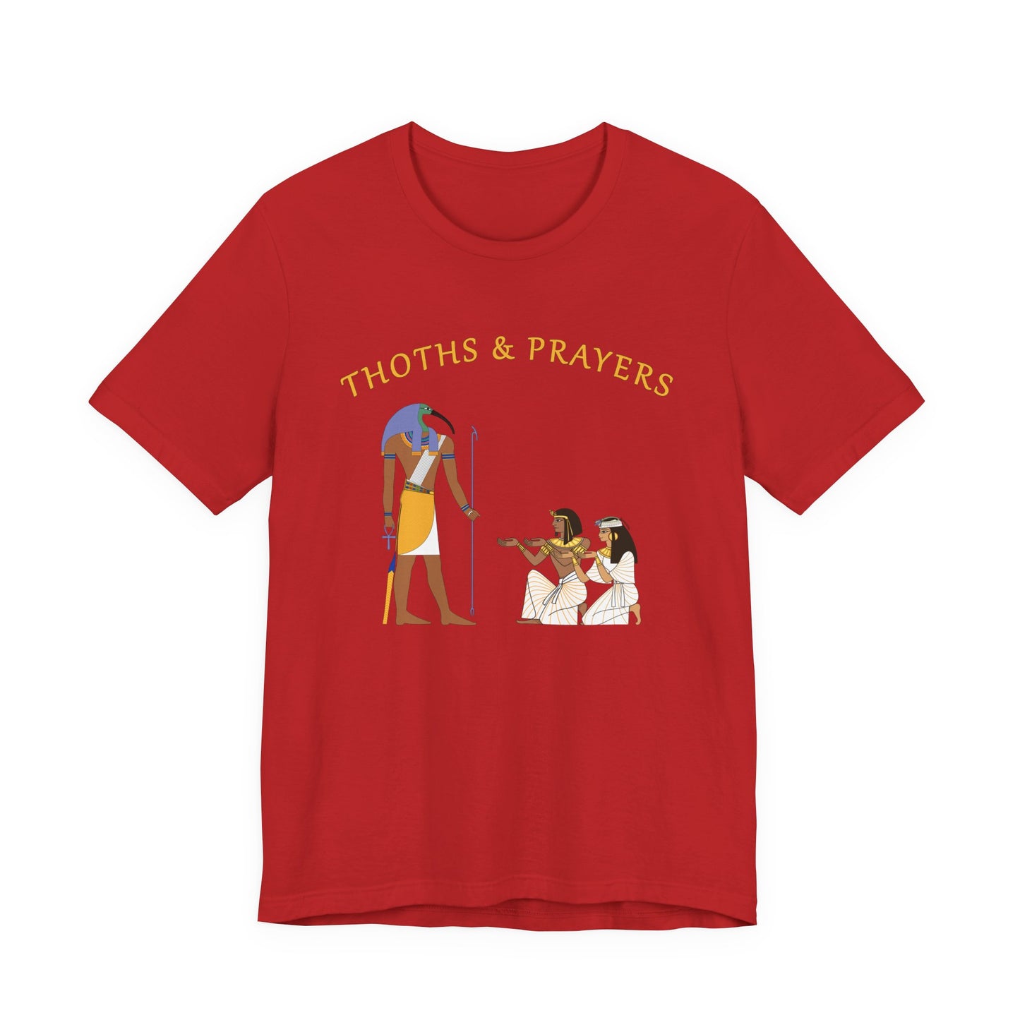 Thoths and Prayers T-Shirt