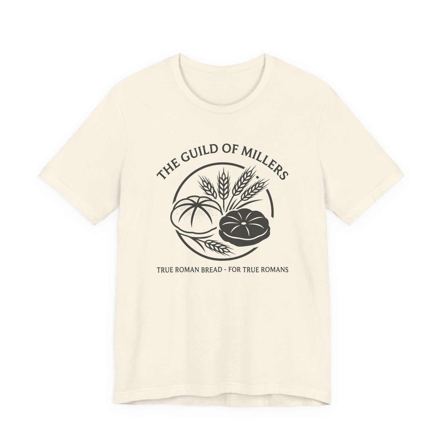 Guild of Millers - True Roman Bread For True Romans T-Shirt