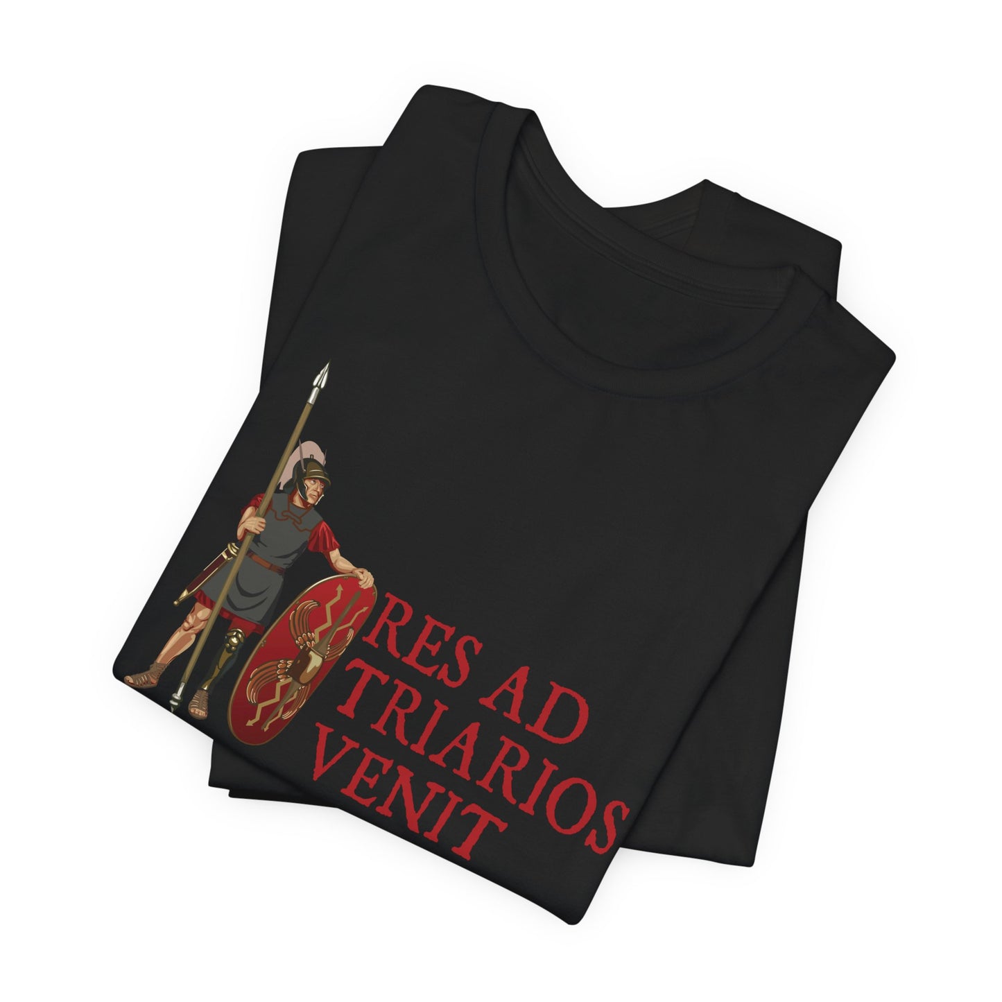 It's Come to the Triarii Latin T-Shirt