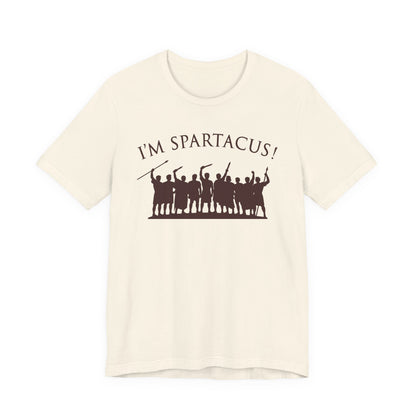 I'm Spartacus! T-Shirt