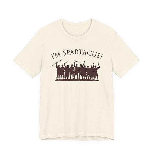 I'm Spartacus! T-Shirt