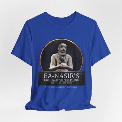 Ea Nasir's No Refunds - Funny Bronze Age History Meme T-shirt