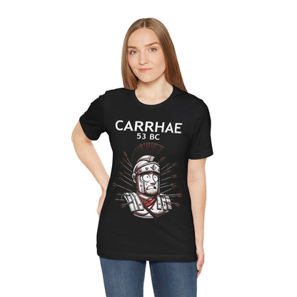 Crassus at Carrhae - Funny Roman History T-shirt