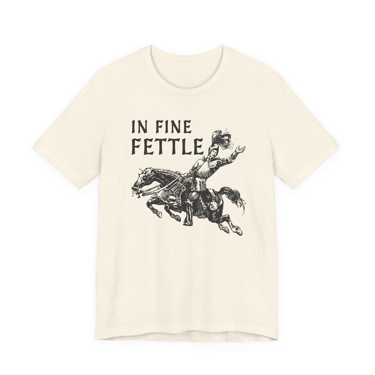 Natural / S In Fine Fettle Funny Medieval T-Shirt