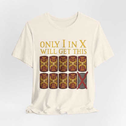 Decimation Pun - Funny Roman Legions T-Shirt