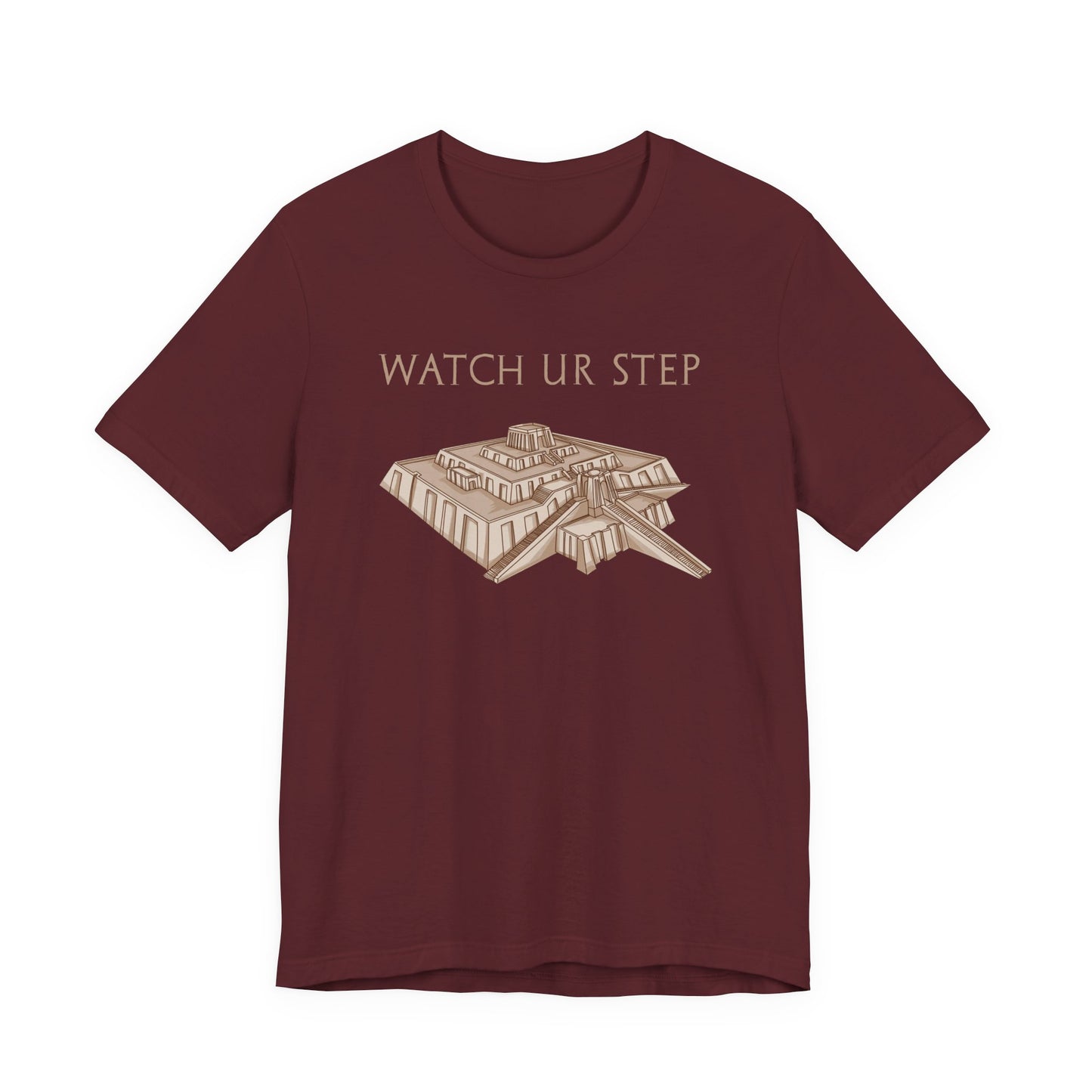 Watch Ur Step - Ziggurat of Ur T-Shirt