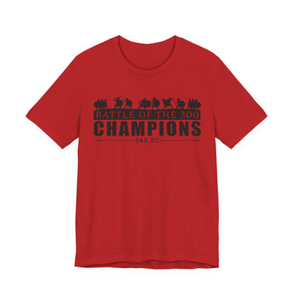 Battle of the 300 Champions Sparta vs Argos T-Shirt