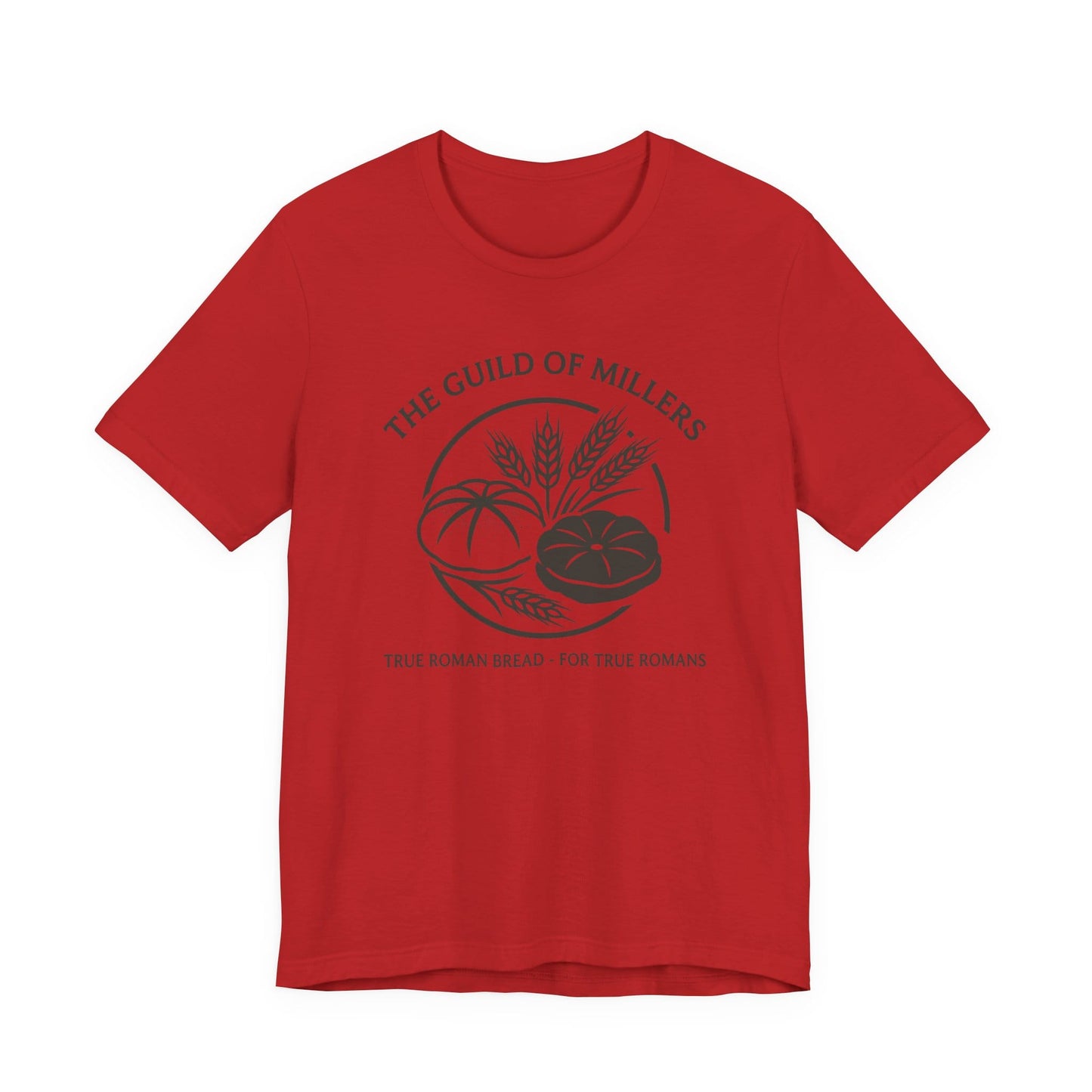 Guild of Millers - True Roman Bread For True Romans T-Shirt