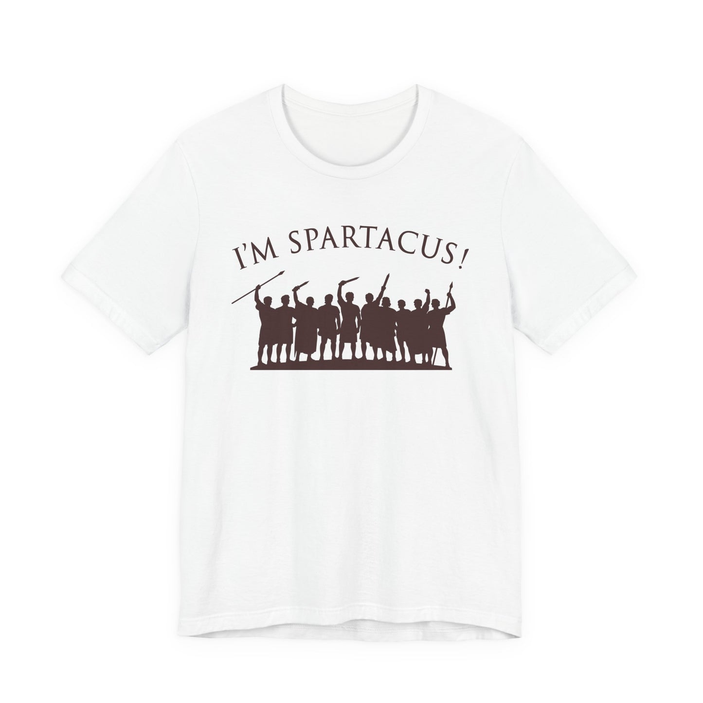 I'm Spartacus! T-Shirt