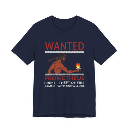 WANTED Prometheus T-Shirt
