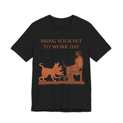 Bring Your Pet to Work Day T-Shirt