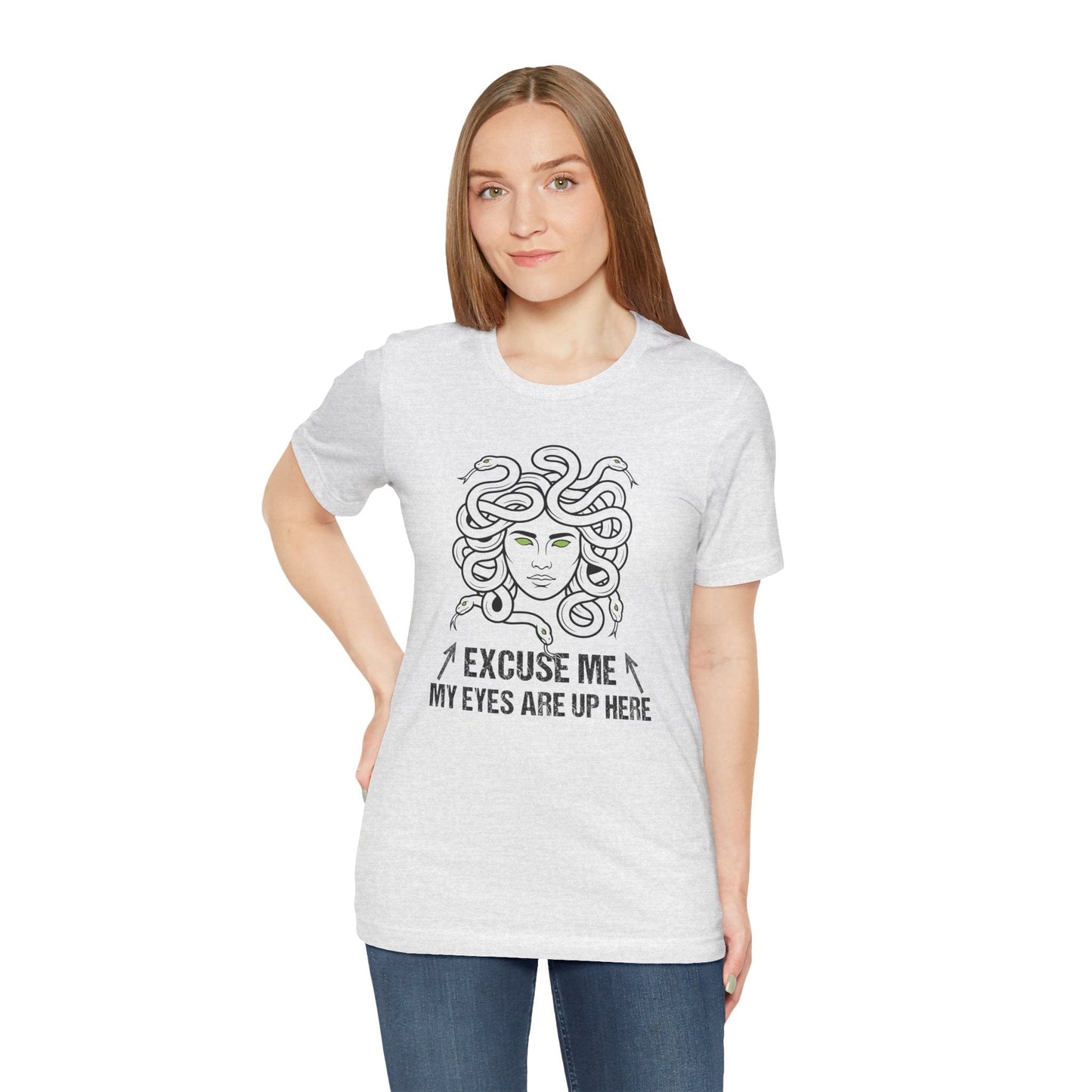 Medusa Eyes Up Here T-Shirt