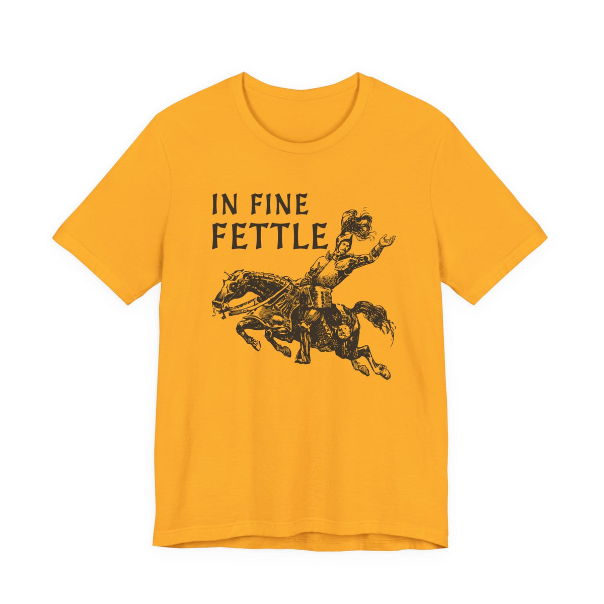Gold / S In Fine Fettle Funny Medieval T-Shirt
