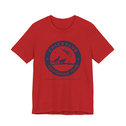 Chicxulub Astronomy Club T-Shirt