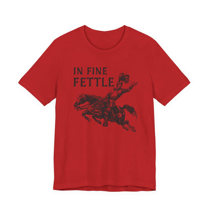 Red / S In Fine Fettle Funny Medieval T-Shirt