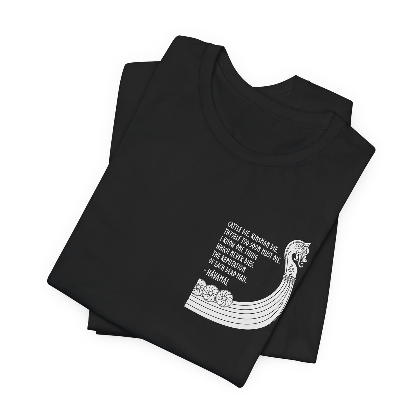 Hávamál Quote Double Sided T-Shirt
