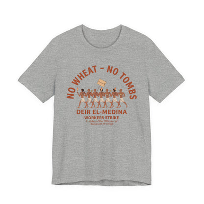 No Wheat No Tombs T-Shirt