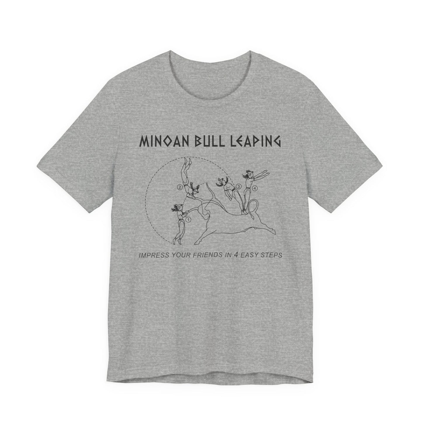 Minoan Bull Leaping 4 Easy Steps T-Shirt