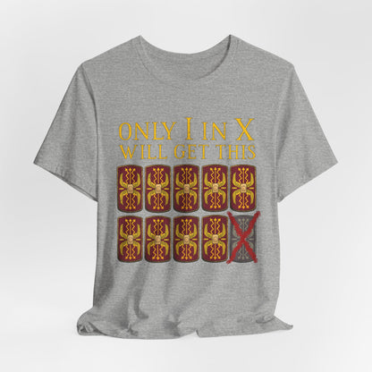 Decimation Pun - Funny Roman Legions T-Shirt