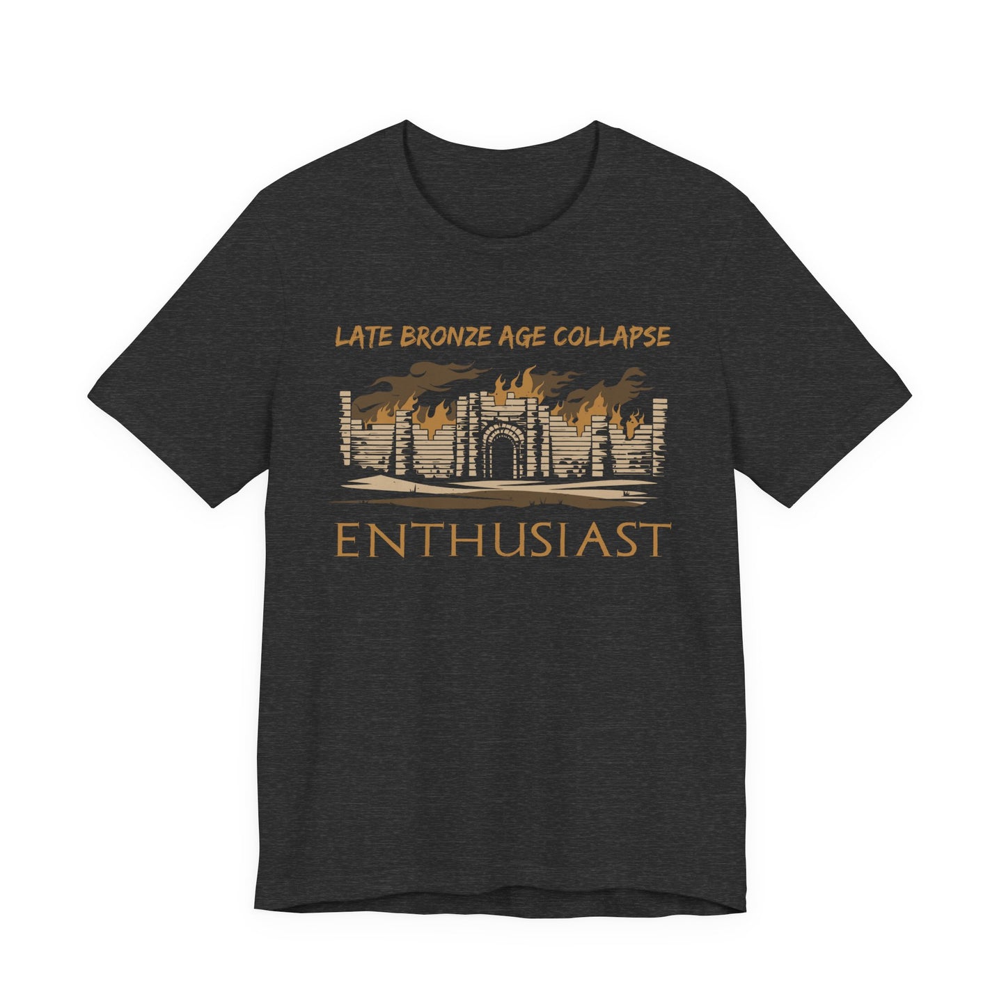 Late Bronze Age Collapse Enthusiast T-Shirt