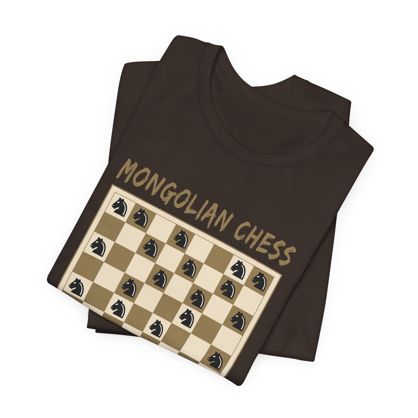 Mongolian Chess - Funny Mongols T-Shirt