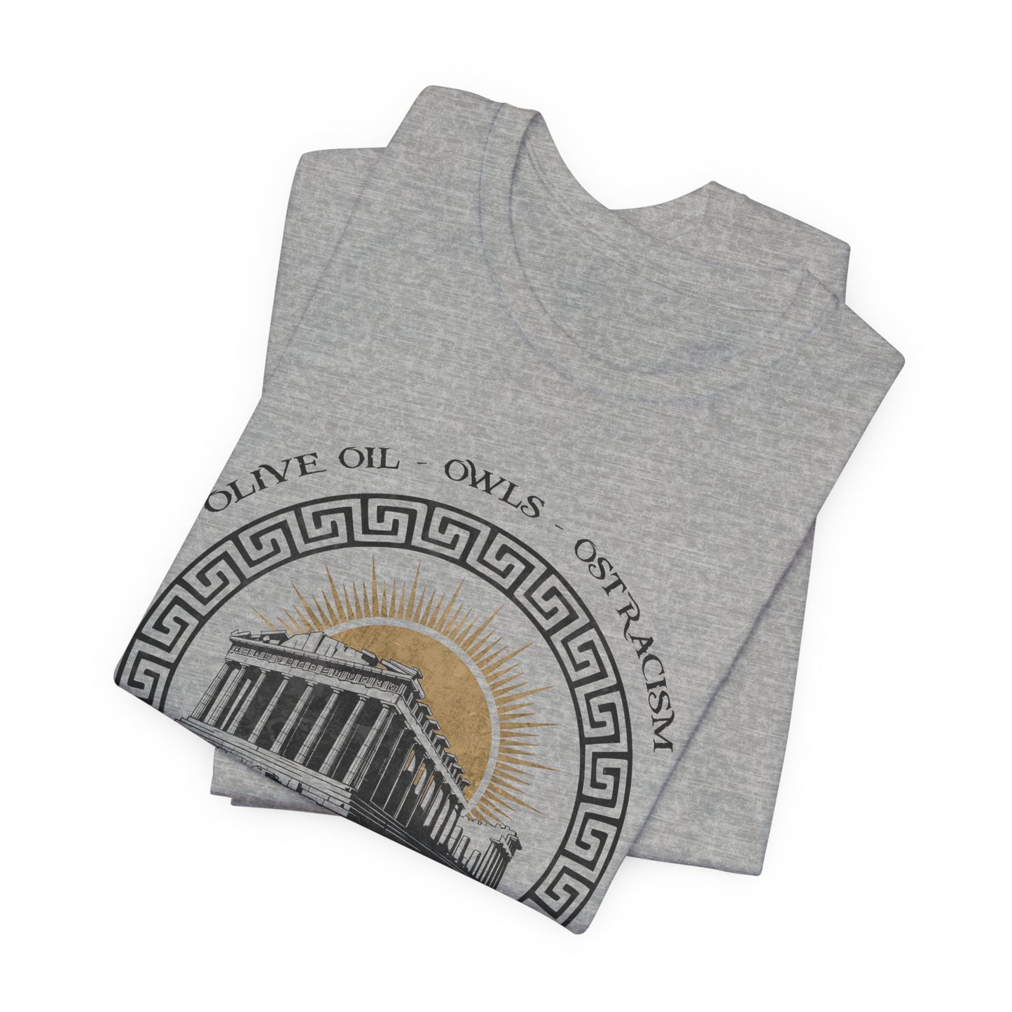 Visit Athens - Olive Oil, Owls, Ostracism - Ancient Greece T-Shirt