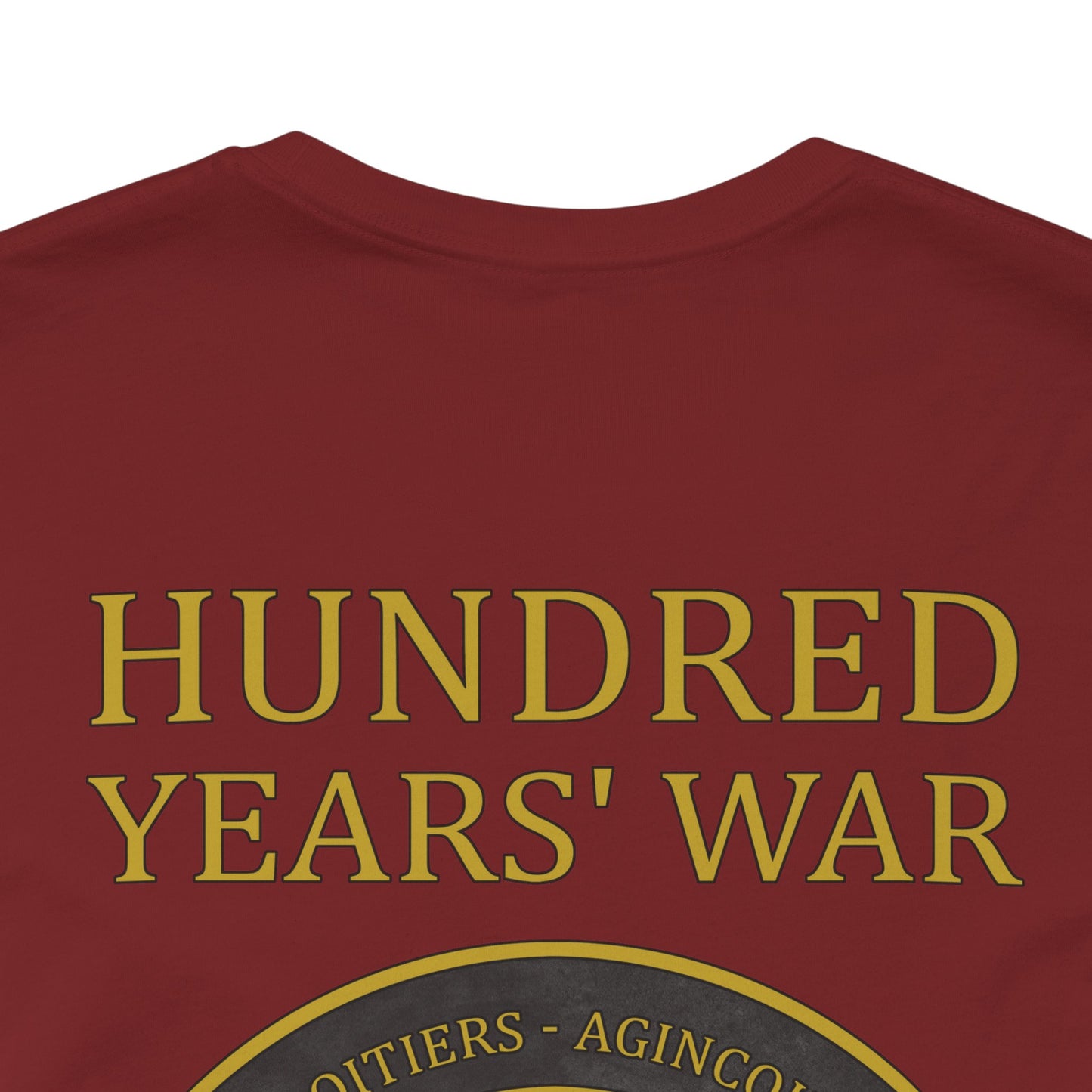 Hundred Years War Battles - Double Sided T-Shirt