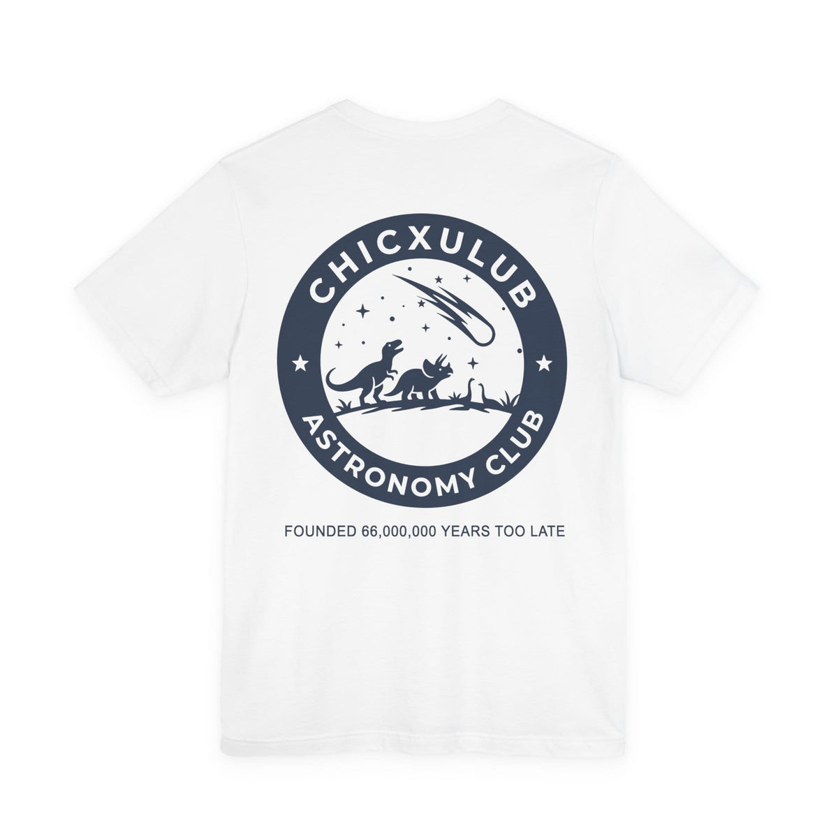 Chicxulub Astronomy Club Double Sided T-Shirt