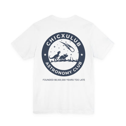 Chicxulub Astronomy Club Double Sided T-Shirt