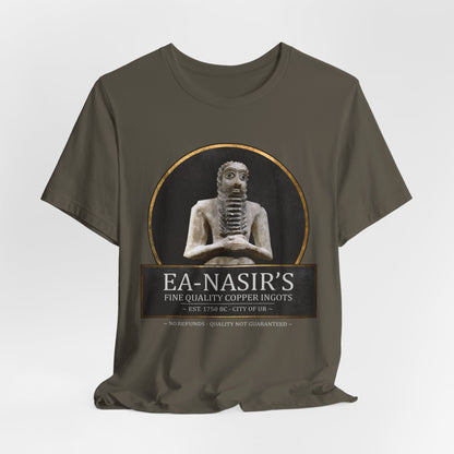Ea Nasir's No Refunds - Funny Bronze Age History Meme T-shirt