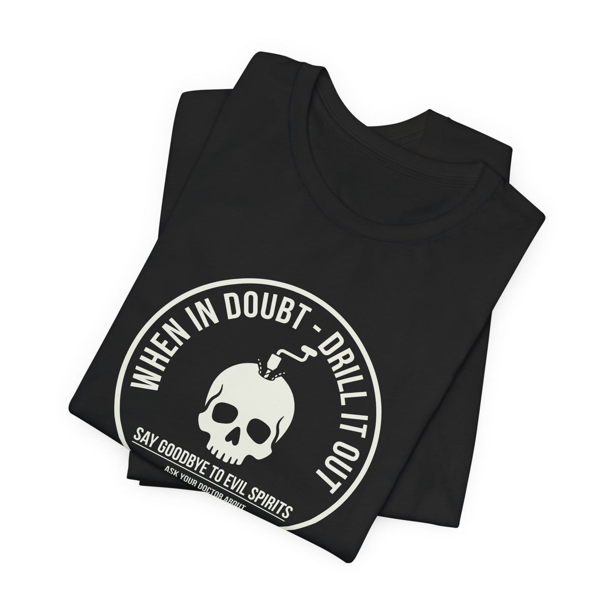 Trepanation T-Shirt
