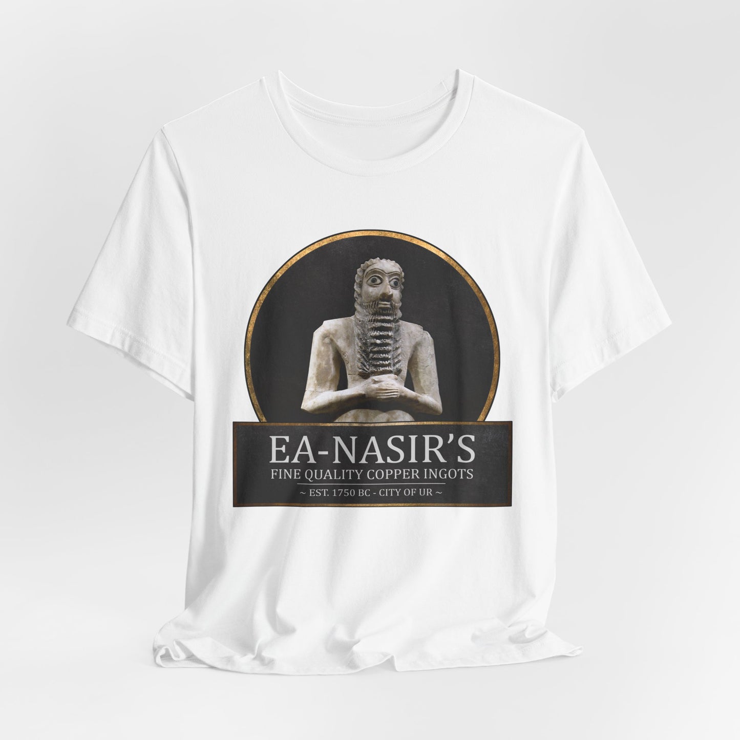 Ea-Nasir's Fine Quality Copper Ingots T-Shirt