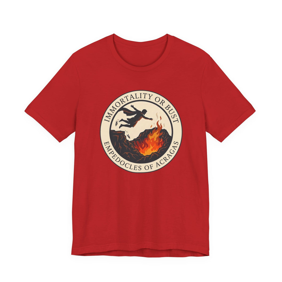 Red / S Immortality or Bust Empedocles T-Shirt