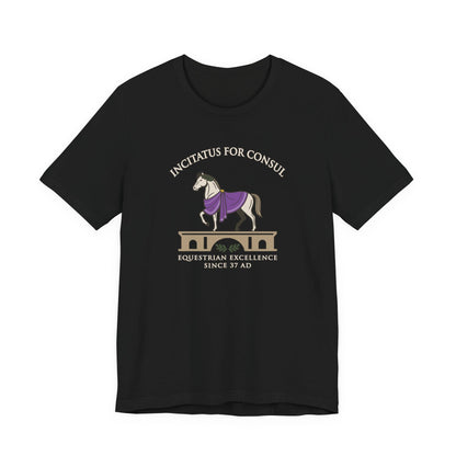 Caligula's Horse - Incitatus for Consul T-Shirt