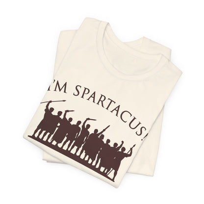I'm Spartacus! T-Shirt