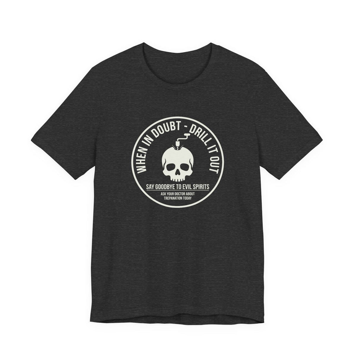 Dark Grey Heather / S Trepanation T-Shirt