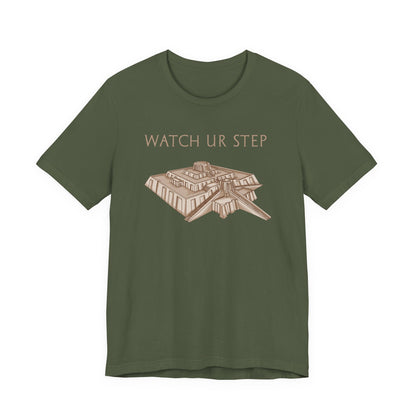 Watch Ur Step - Ziggurat of Ur T-Shirt