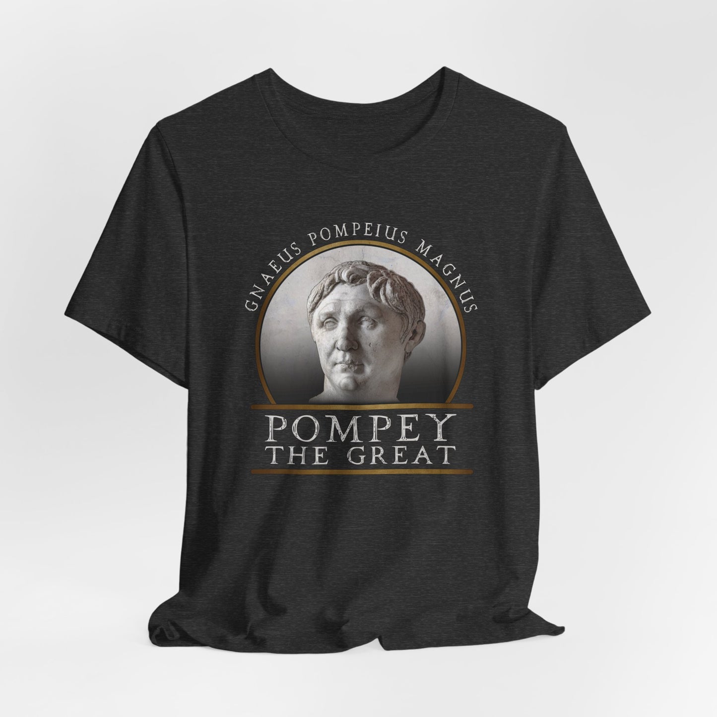 Pompey the Great T-Shirt