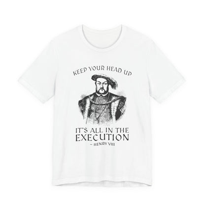 Henry VIII Motivational T-Shirt
