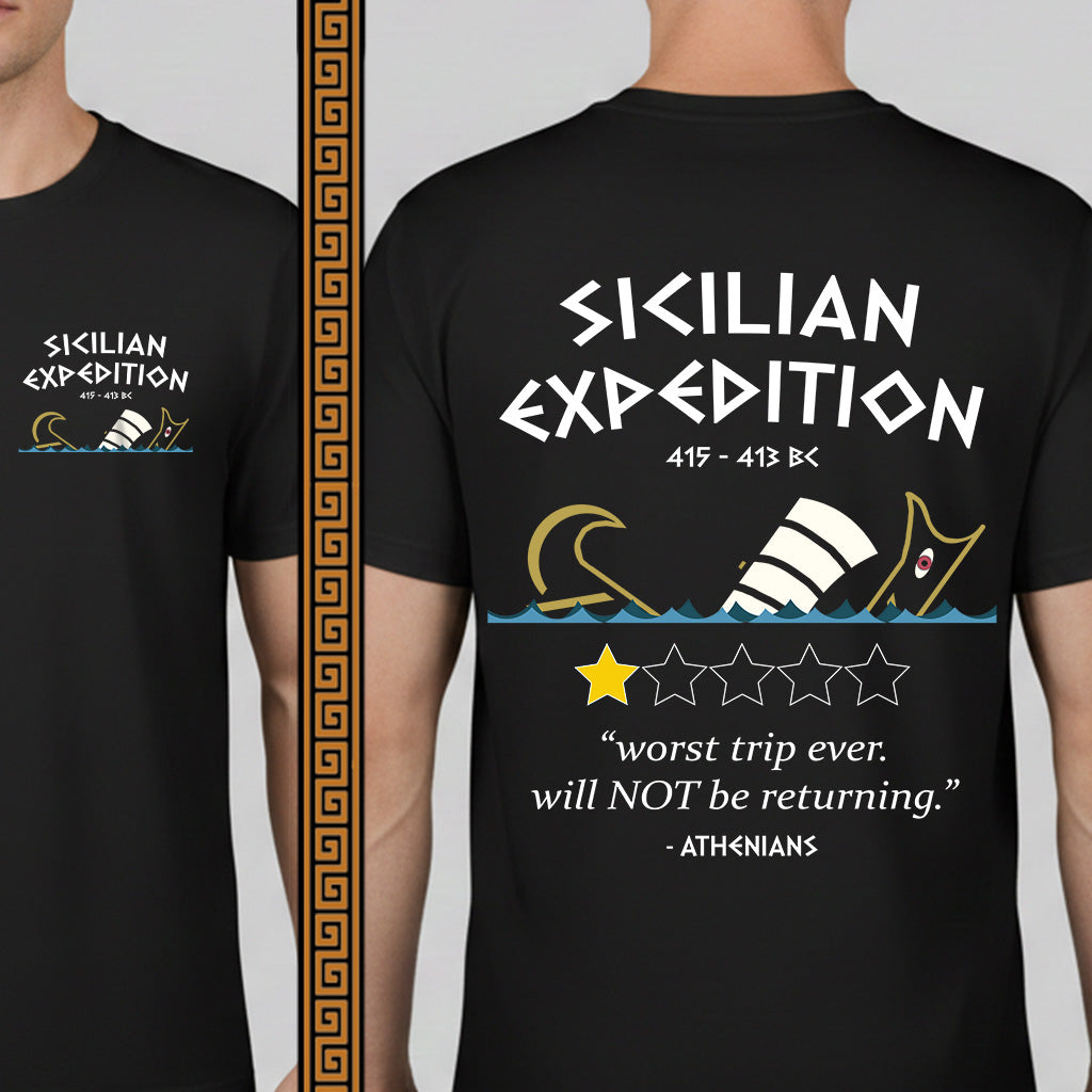 Black t-shirt with 'Sicilian Expedition' design on front and back, featuring text and graphics.