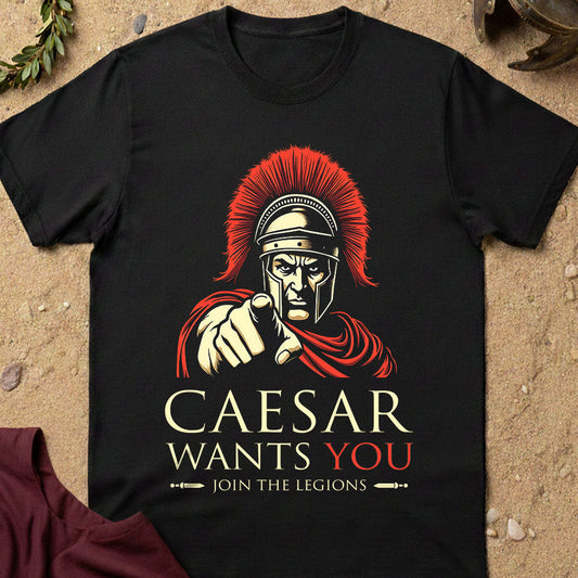 Caesar Wants YOU T-Shirt