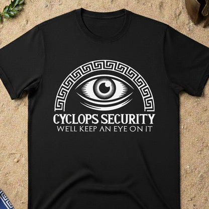 Cyclops Security - Funny Greek Mythology T-Shirt