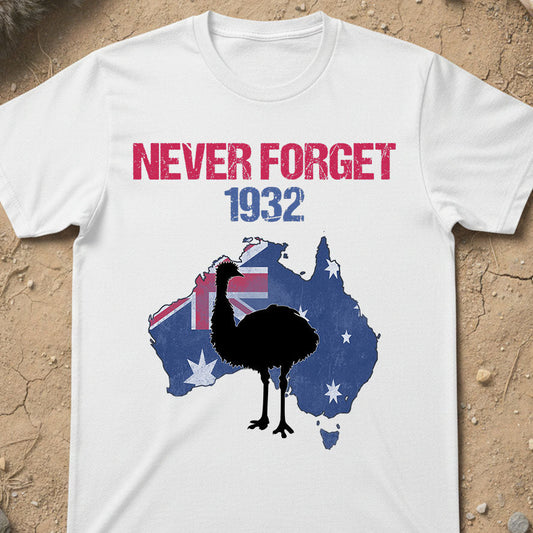 emu war never forget 1932 t-shirt