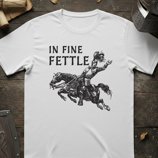 In Fine Fettle Funny Medieval T-Shirt