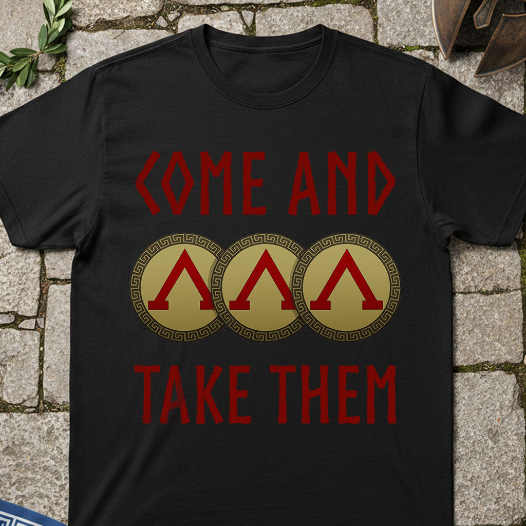 Sparta Molon Labe - Come and Take Them T-Shirt