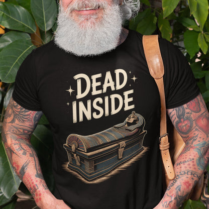 Dead Inside - Funny Ancient Egypt T-Shirt