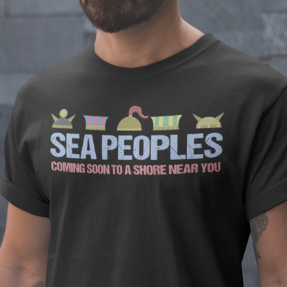 Sea Peoples - Coming Soon to a Shore Near You T-Shirt