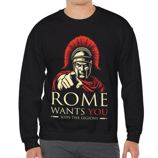 S / Black ROME WANTS YOU - Join the Legions Sweatshirt