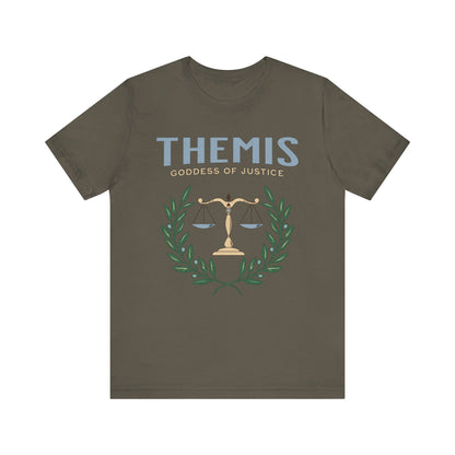 Army / S Themis Greek Goddess of Justice - Ancient Greek Mythology T-shirt